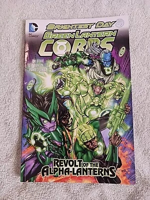 Buy Green Lantern Corps: Revolt Of The Alpha Lanterns. Dc Comics • 4.02£