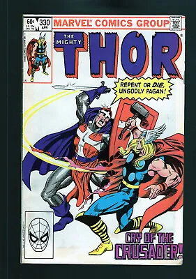 Buy Thor #330 - 1st. App. Of The Crusader. Brett Breeding Cover Art. (6.5) 1983 • 2.16£