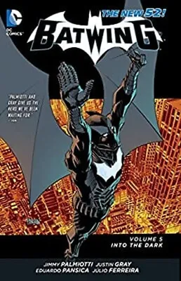 Buy Batwing - Into The Dark Paperback Jimmy Palmiotti • 8.53£