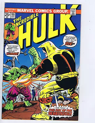 Buy Incredible Hulk #186 Marvel 1975 The Day Of The Devastator ! • 19.79£