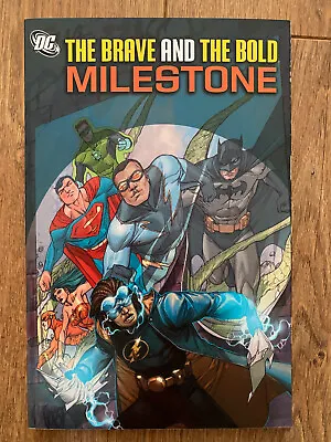 Buy Brave & The Bold Milestone Paperback TPB Graphic Novel DC Comics • 7.95£