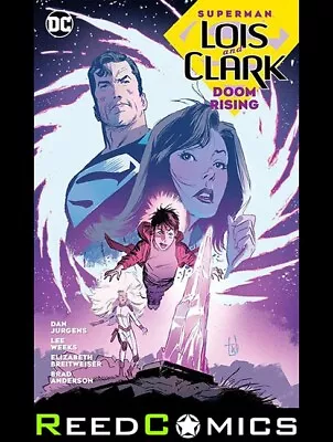 Buy SUPERMAN LOIS AND CLARK DOOM RISING GRAPHIC NOVEL (128 Pages) New Paperback • 13.50£