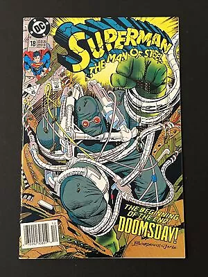 Buy Superman The Man Of Steel #18 1st App Of Doomsday DC Comics Newsstand VF+ 1992 • 18.20£