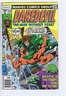 Buy Daredevil #153 Marvel 1978 Death Is The Cobra And Mr. Hyde ! • 14.25£