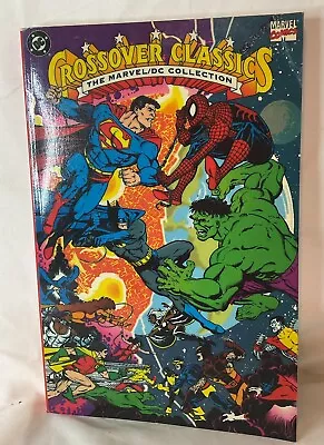 Buy Crossover Classics The Marvel DC Collection Comic TPB  1991 First Printing • 35.54£