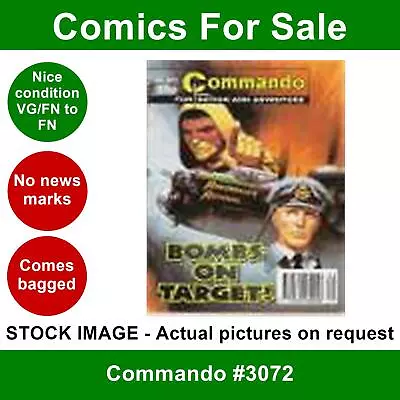 Buy Commando #3072 Comic 01 August 1997 VGFN Clean DC Thomson - BOMBS ON TARGET! • 2.99£