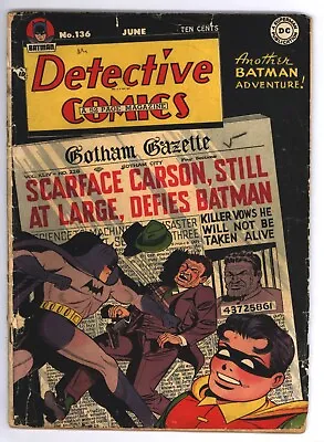 Buy * DETECTIVE Comics #136 (1948) Batman Robin Scarface Carson Good/Very Good 3.0 * • 281.07£