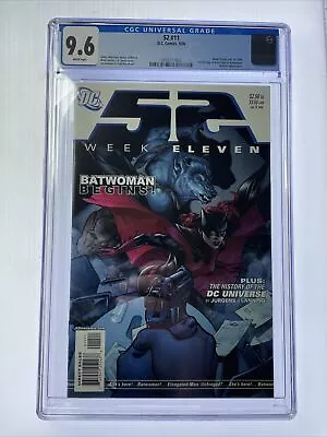 Buy 52 Week #11 CGC 9.6 NM 1st Full App Of Kate Kane Batwoman DC Comics Sept 2006 • 97.95£