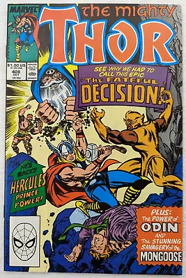 Buy The Mighty Thor Vol 1 #408; Marvel OCT 1989; The Fateful Decision; Ron Frenz • 7.98£