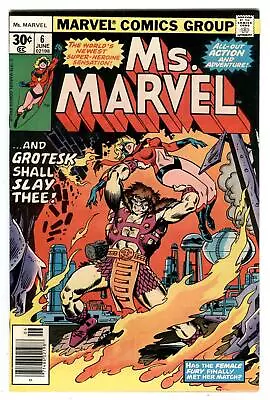 Buy Ms. Marvel #6 June 1977 Grotesk Vs Carol Danvers Captain Marvel HIGH GRADE • 10.45£