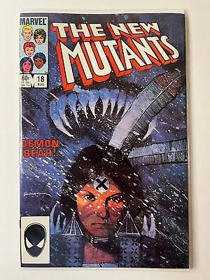 Buy The New Mutants #18 Aug 1984 ✅ Demon Bear -Warlock - Sienkiewicz ✅ Marvel Comics • 7.94£