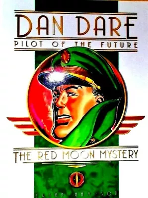 Buy Dan Dare: The Red Moon Mystery. 1st Edition Thus 2004 Titan Books. Vg Condition. • 35£