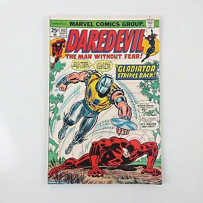 Buy Daredevil #113 VG Gladiator Cover (1974 Marvel Comics) • 3.99£