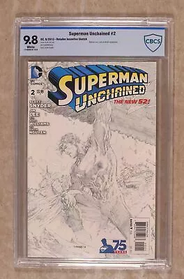 Buy Superman Unchained #2B Lee Sketch 1:300 Variant CBCS 9.8 2013 17-0598181-018 • 87.95£
