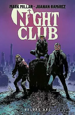 Buy Night Club Volume 1 By Mark Millar - New Copy - 9781534399914 • 12.52£