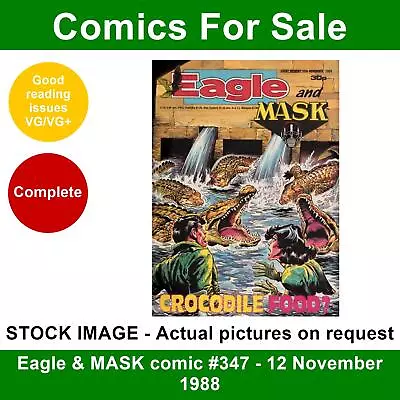 Buy Eagle & MASK Comic #347 - 12 November 1988 - VG/VG+ - Manta Force Toys Ad • 3.99£