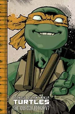 Buy Teenage Mutant Ninja Turtles The IDW Collection Volume 7 TMNT IDW Collection • 38.48£