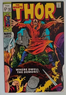Buy The Mighty Thor 163-Where Dwell The Demons-Apr 1969-Excellent Silver Age Copy. • 4.99£