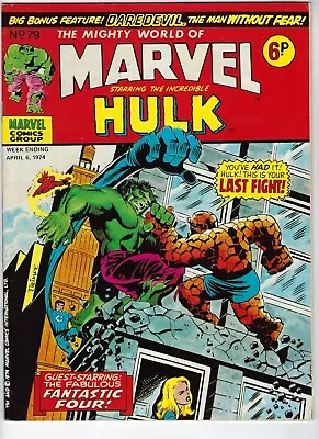 Buy MIGHTY WORLD OF MARVEL # 79 -Vintage UK Comic 6 Apr 1974- VG 4.0 Hulk Daredevil • 3.95£