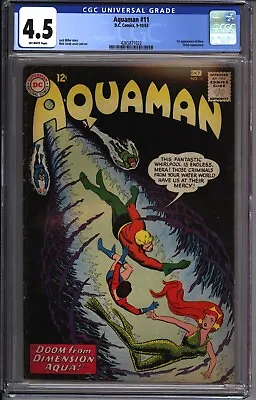 Buy * AQUAMAN #11 CGC 4.5 (1962) 1st MERA! Aqualad (4265871022) * • 276.02£