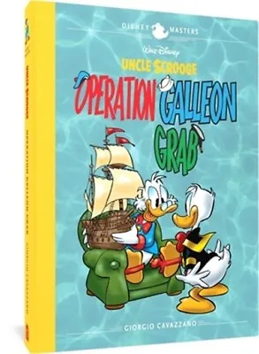 Buy Walt Disney's Uncle Scrooge: Operation Galleon Grab: Disney Masters Vol. 22 (Har • 19.73£