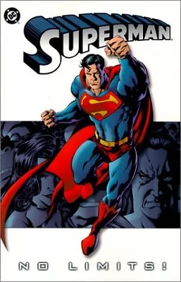 Buy SUPERMAN: NO LIMITS! (SUPERMAN (DC COMICS)) By Jeph Loeb *Excellent Condition* • 14.03£
