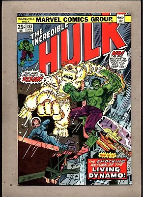 Buy Incredible Hulk #183_january 1975_fine_ Return Of The Living Dynamo _bronze Age! • 3.70£